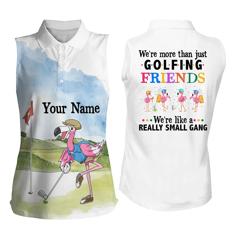 Funny Flamingo Women Golf Polo Shirts Custom Name We're More Than Just Golfing Friends 