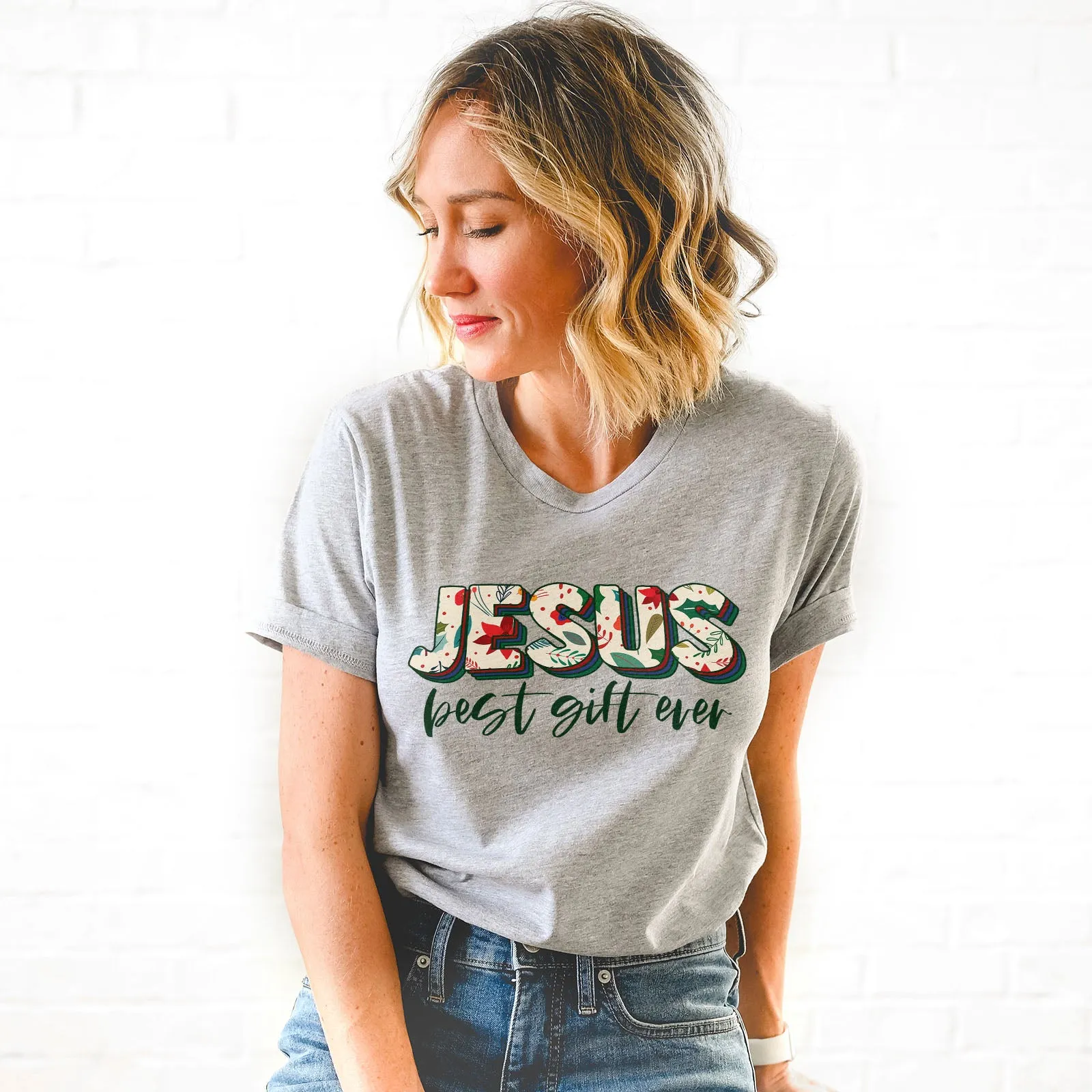 Jesus Best Gift Ever Tee